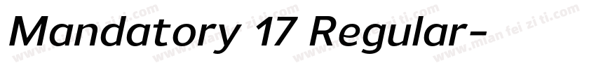 Mandatory 17 Regular字体转换